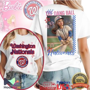 Washington Nationals Hit The Dang Ball Barbie Style T Shirt Washington Nationals Hit The Dang Ball Barbie Style T Shirt